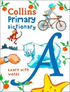 Collins Primary Dictionary: Learn with words