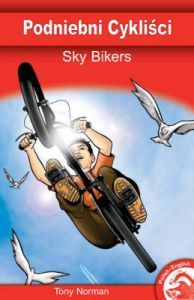 Sky Bikers (English/Polish Edition)