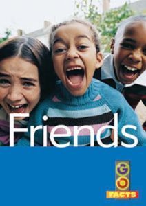Friends (Go Facts Level 3)