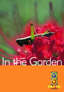 In the Garden (Go Facts Level 2)