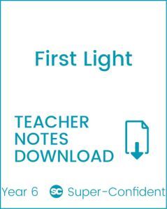 Enjoy Guided Reading: First Light Teacher Notes