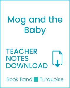 Enjoy Guided Reading: Mog and the Baby Teacher Notes