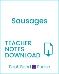 Enjoy Guided Reading: Sausages Teacher Notes