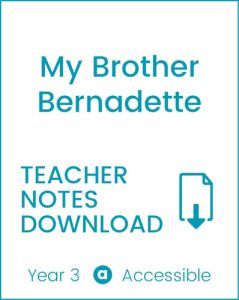 Enjoy Guided Reading: My Brother Bernadette Teacher Notes