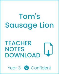 Enjoy Guided Reading: Tom's Sausage Lion Teacher Notes