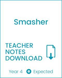 Enjoy Guided Reading: Smasher Teacher Notes