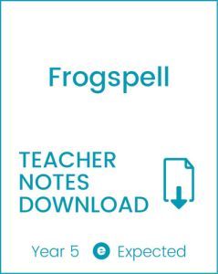 Enjoy Guided Reading: Frogspell Teacher Notes