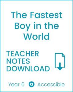 Enjoy Guided Reading: The Fastest Boy in the World Teacher Notes