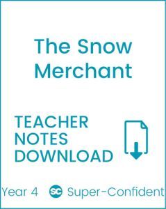 Enjoy Guided Reading: The Snow Merchant Teacher Notes
