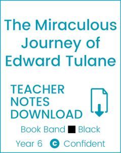 Enjoy Guided Reading: The Miraculous Journey of Edward Tulane Teacher Notes
