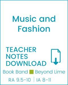 Enjoy Guided Reading: Music and Fashion Teacher Notes