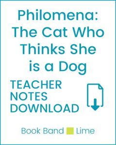Enjoy Guided Reading: Philomena: The Cat Who Thinks She is a Dog Teacher Notes