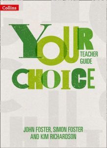 Your Choice - Teacher Guide