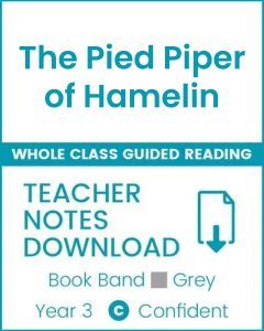 Enjoy Whole Class Guided Reading: The Pied Piper of Hamelin Teacher Notes