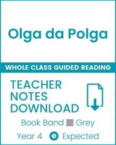 Enjoy Whole Class Guided Reading: Olga da Polga Teacher Notes