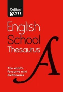 Collins Gem School Thesaurus: Age 11+