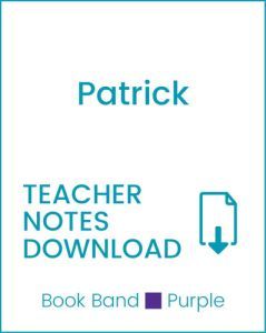 Enjoy Guided Reading: Patrick Teacher Notes