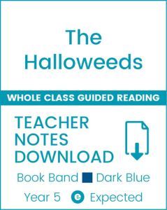 Enjoy Whole Class Guided Reading: The Halloweeds Teacher Notes