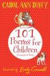 A Laureate's Choice: 101 Poems for Children