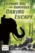 Elephant Bill & Bandoola's Daring Escape