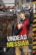Undead Messiah • Temporarily Unavailable