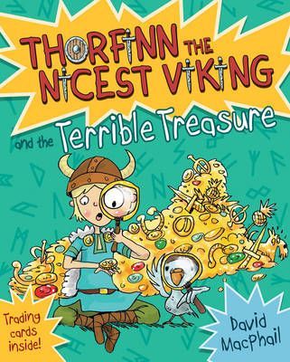 Thorfinn and the Terrible Treasure: 6: Thorfinn the Nicest Viking