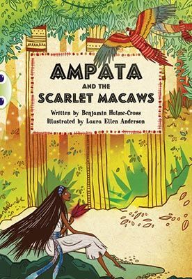 Ampata & the Scarlet Macaws