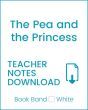 Enjoy Guided Reading: The Pea and The Princess Teacher Notes