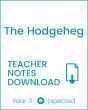 Enjoy Guided Reading: The Hodgeheg Teacher Notes