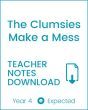 Enjoy Guided Reading: The Clumsies Make a Mess Teacher Notes