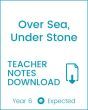 Enjoy Guided Reading: Over Sea, Under Stone Teacher Notes