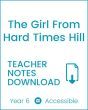 Enjoy Guided Reading: The Girl From Hard Times Hill Teacher Notes