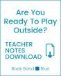 Enjoy Guided Reading: Are You Ready To Play Outside Teacher Notes