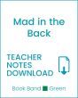 Enjoy Guided Reading: Mad in the Back Teacher Notes