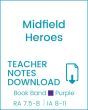 Enjoy Guided Reading: Midfield Heroes Teacher Notes
