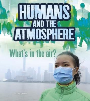 Humans & the Atmosphere