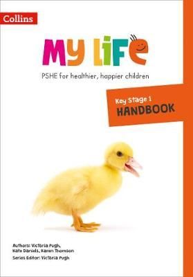 My Life - Key Stage 1 Primary PSHE Handbook