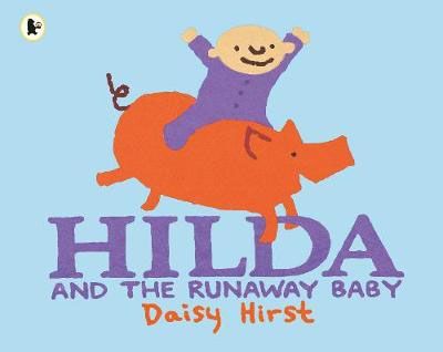 Hilda & the Runaway Baby