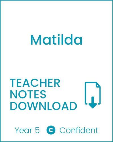 Enjoy Guided Reading: Matilda Teacher Notes