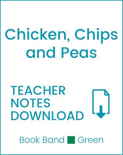 Enjoy Guided Reading: Chicken, Chips & Peas Teacher Notes