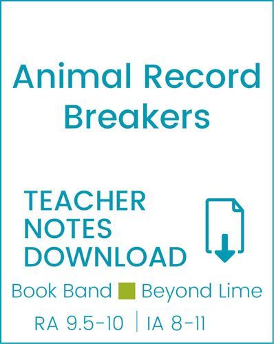 Enjoy Guided Reading: Animal Record Breakers Teacher Notes