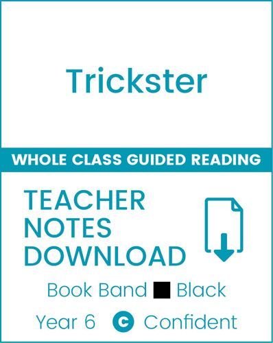 Enjoy Whole Class Guided Reading: Trickster Teacher Notes