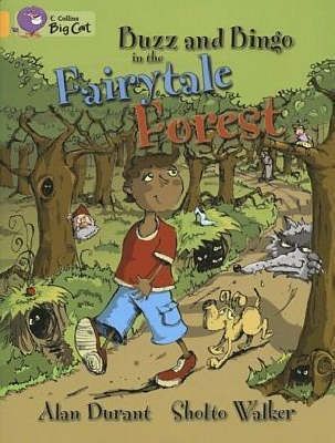 Buzz and Bingo in the Fairytale Forest: Band 09/Gold