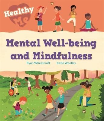 Mental Well-being & Mindfulness
