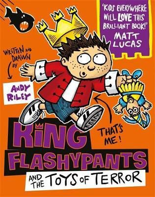 King Flashypants & the Toys of Terror