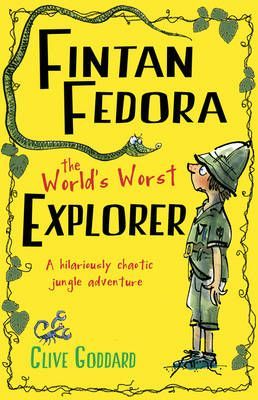 Fintan Fedora: the World's Worst Explorer