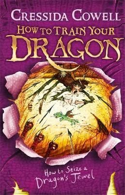 How To Train Your Dragon: How to Seize a Dragon's Jewel: Book 10