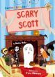 Scary Scott