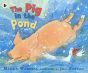 The Pig in the Pond - Pack of 6
