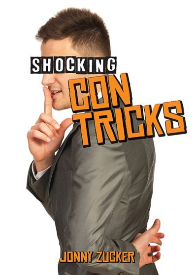 Shocking Con Tricks
